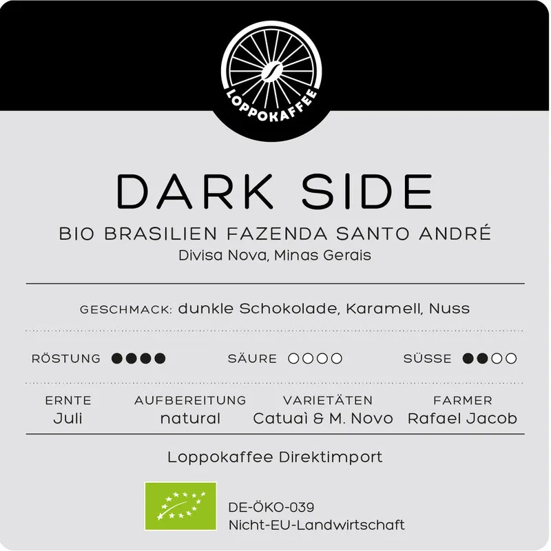 BIO DARK SIDE Brasilien Ernte 2025