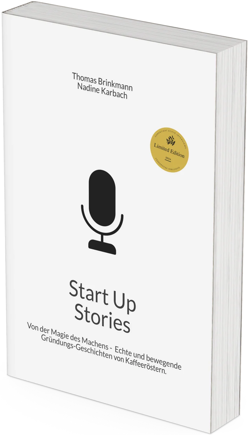 Buch: StartUp Stories – Echte und bewegende Gründungs-Geschichten von Kaffeeröstern