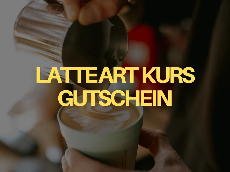 LATTE ART KURS GUTSCHEIN