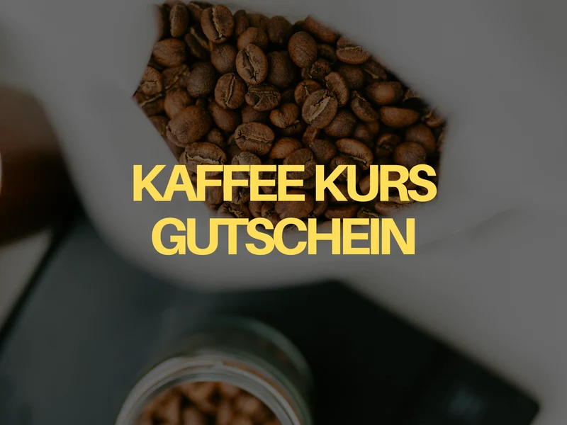 KAFFEE KURS GUTSCHEIN